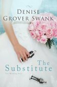 Substitute Wedding Pact #1 Denise Grover Swank