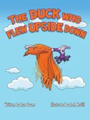 Duck Who Flew Upside Russ Towne