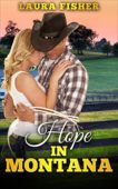 Hope in Montana (A L. Fisher