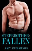Fallen--A Stepbrother Romance A. Cummings