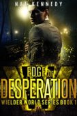 Edge of Desperation Nat Kennedy