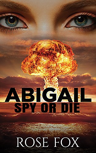 ABIGAIL - SPY OR DIE