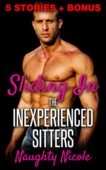 Inexperienced Sitters (Babysitter Romance Naughty Nicole