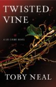 Twisted Vine (A Lei Toby Neal