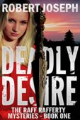 Deadly Desire Robert Joseph