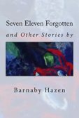 Seven Eleven Forgotten and 