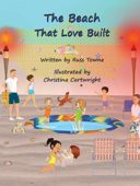 Beach That Love Built Russ Towne