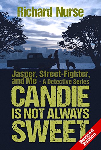 Candie is not Always Sweet REVISED EDITION