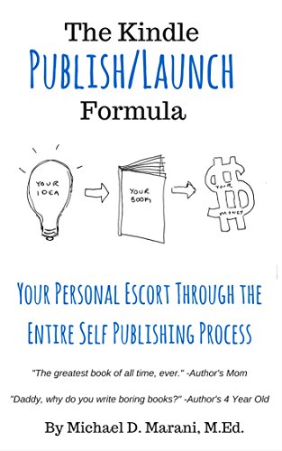 Kindle Publish Launch Formula Michael Marani