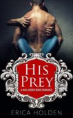 FREE His Prey Erica Holden