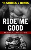 RIDE ME GOOD SteamyReads4U