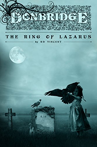 Donbridge: The Ring of Lazarus