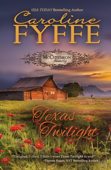 Texas Twilight Caroline Fyffe