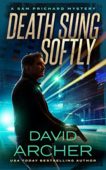 Death Sung Softly (A David Archer