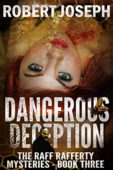 Dangerous Deception Robert Joseph