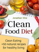 Clean Food Diet Jonathan Vine