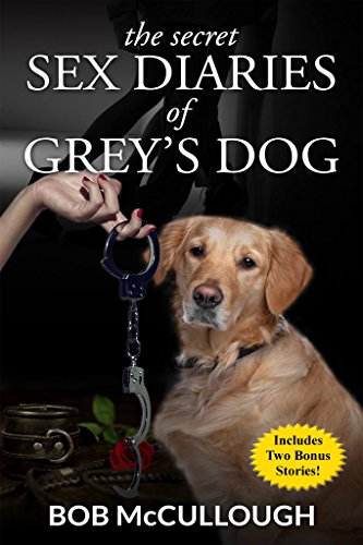 The Secret Sex Diary of Grey's Dog