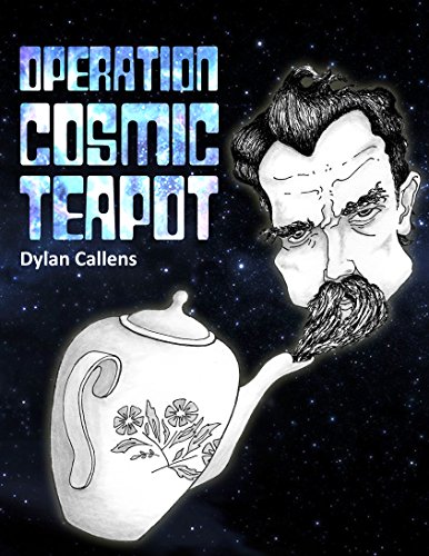 Operation Cosmic Teapot Dylan Callens