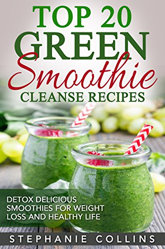 Top 20 Green Smoothie Stephanie  Collins