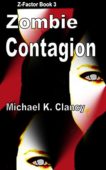 Zombie Contagion Michael  Clancy