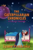 THE CATERPILLARIAN CHRONICLES 