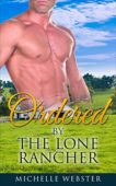 Ordered By Lone Rancher Michelle Webster