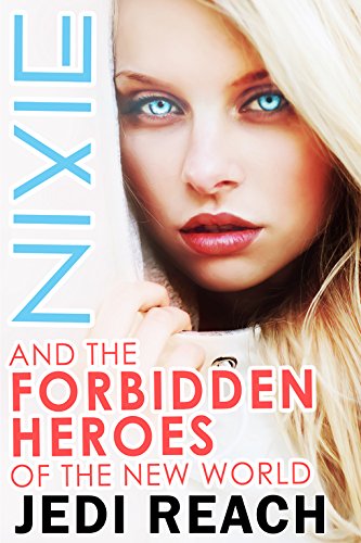 Nixie And Forbidden Heroes Jedi Reach