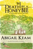 Death By A HoneyBee Abigail Keam