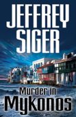 Murder in Mykonos Chief Jeffrey Siger