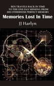 Memories Lost In Time JJ Harlyn