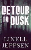Detour to Dusk Linell Jeppsen
