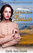 Mail Order Bride Louisa Faith-Ann Smith
