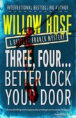 Three Four Better Lock Willow Rose