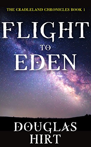 Flight to Eden Douglas  Hirt