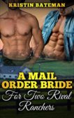 A Mail Order Bride K. Bateman