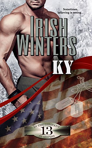 Ky Irish Winters (In the Company of Snipers Book 13)