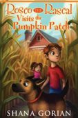 Rosco Rascal Visits Pumpkin Shana Gorian