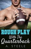 Rough Play With Quarterback A. Steele