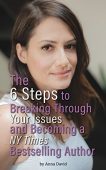 Free6 Steps to Breaking Anna David