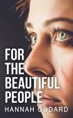 For Beautiful People Hannah  Godard