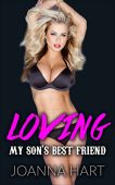 Loving My Son's Best J. Hart