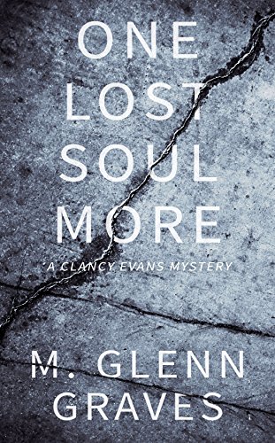 One Lost Soul More M. Glenn Graves