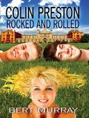 Colin Preston Rocked And Bert Murray