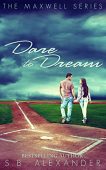 Dare to Dream 