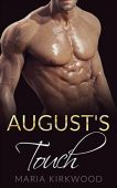 August's Touch M. Kirkwood