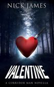 Corridor Man Valentine Nick James