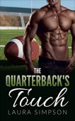 Quarterback's Touch Laura Simpson
