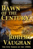 Dawn of the Century Robert Vaughan