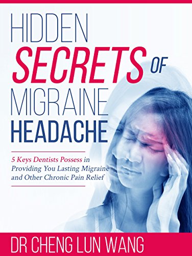 Hidden Secrets of Migraine Dr. Cheng Lun  Wang