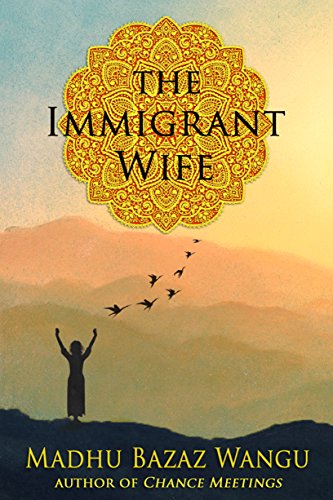  Immigrant Wife : Her  Spiritual Journey